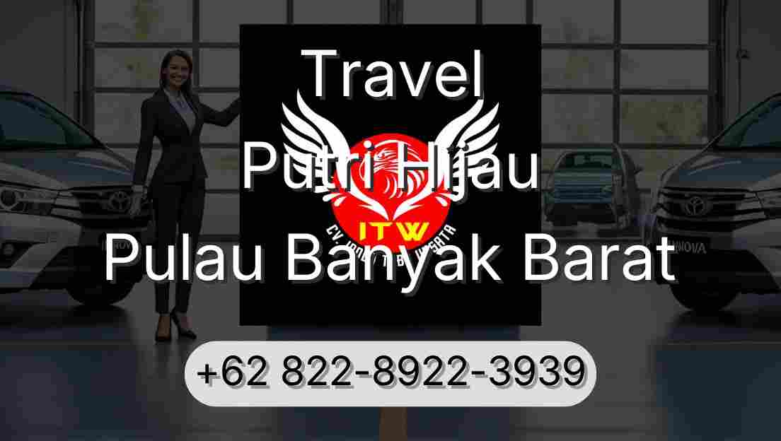 Travel Putri Hijau Pulau Banyak Barat