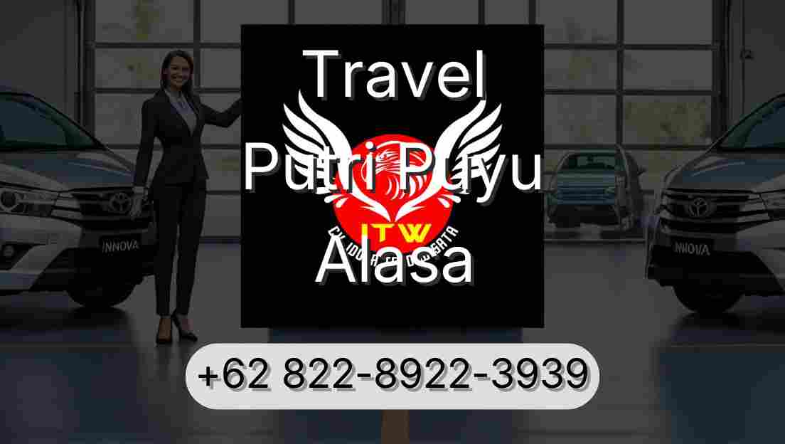 Travel Putri Puyu Alasa
