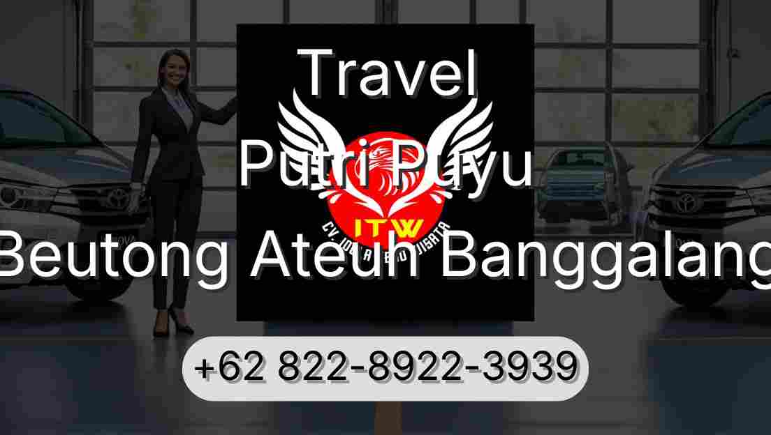 Travel Putri Puyu Beutong Ateuh Banggalang