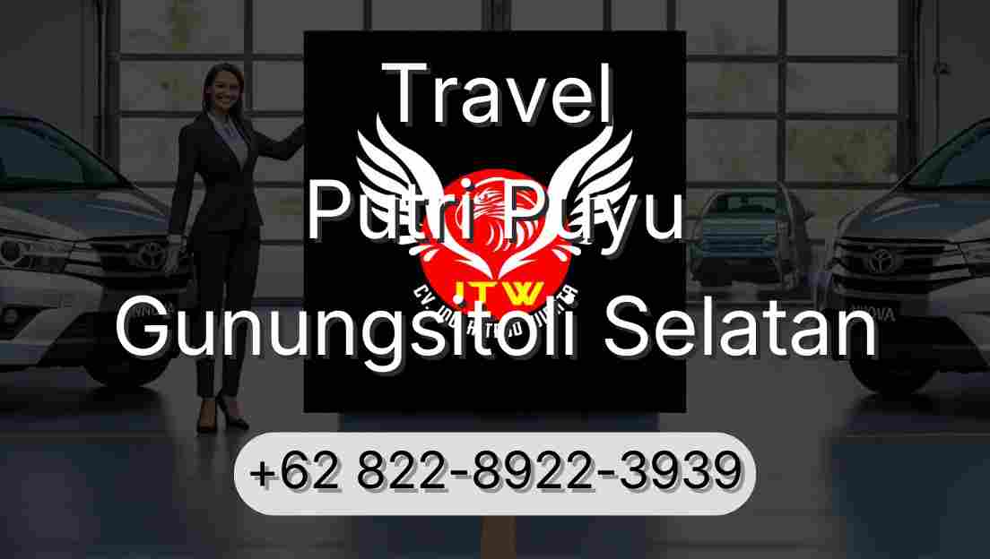 Travel Putri Puyu Gunungsitoli Selatan