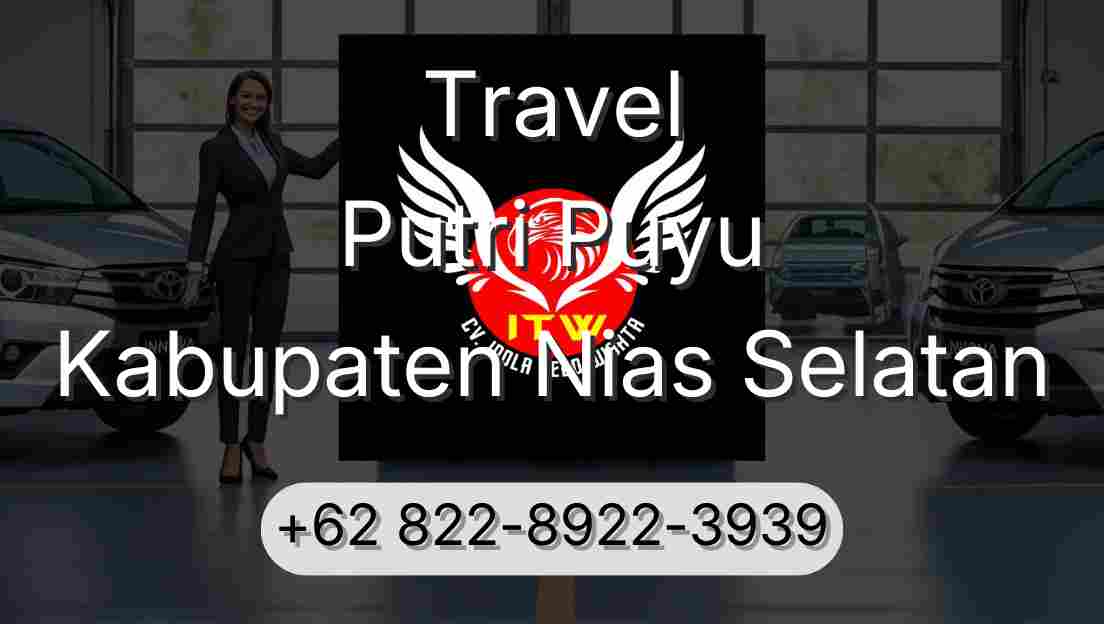 Travel Putri Puyu Kabupaten Nias Selatan