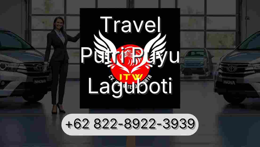Travel Putri Puyu Laguboti