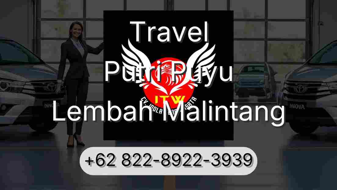 Travel Putri Puyu Lembah Malintang