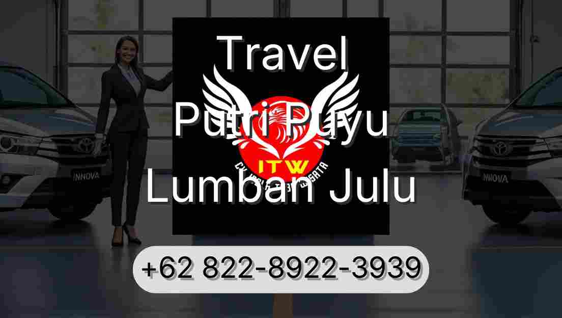 Travel Putri Puyu Lumban Julu