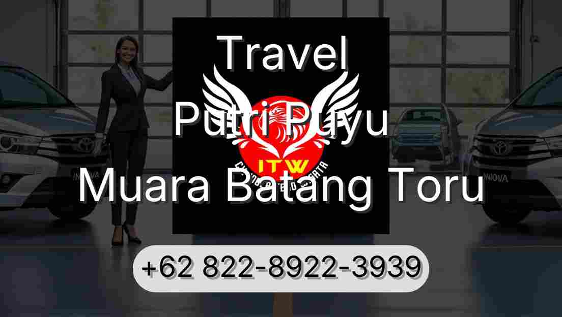 Travel Putri Puyu Muara Batang Toru