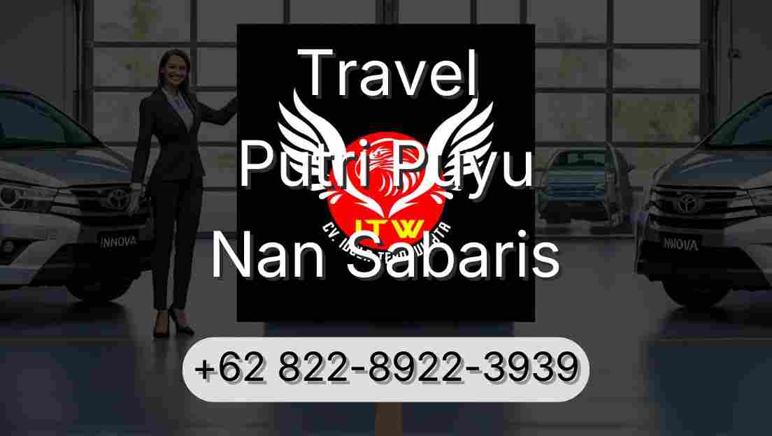Travel Putri Puyu Nan Sabaris