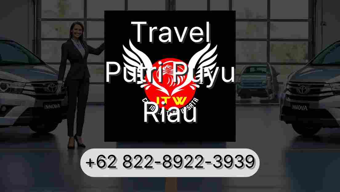 Travel Putri Puyu Riau
