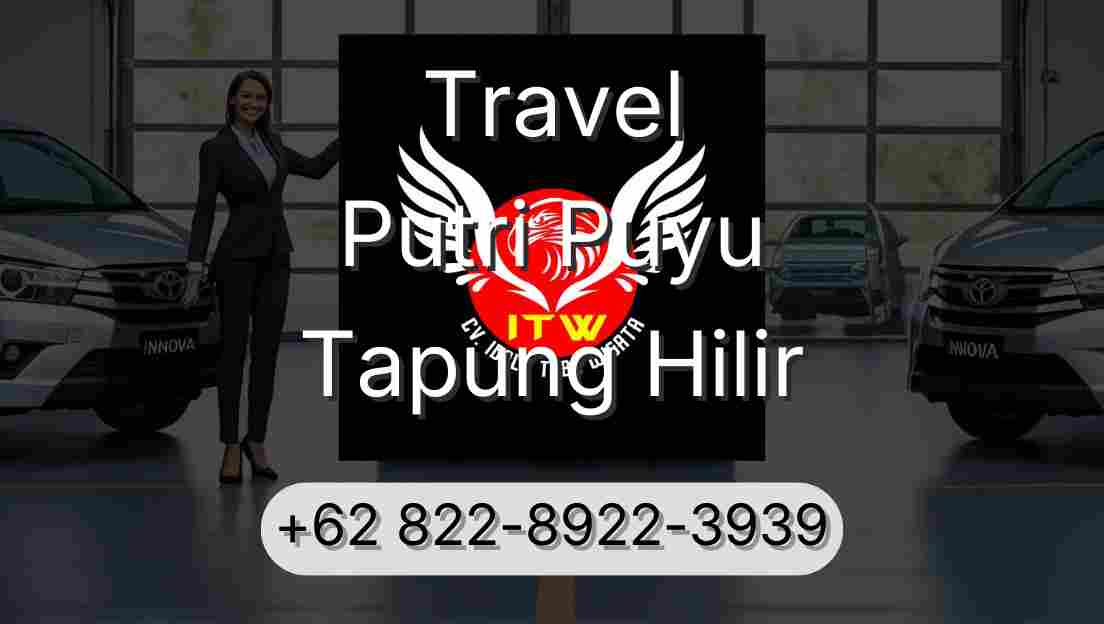 Travel Putri Puyu Tapung Hilir