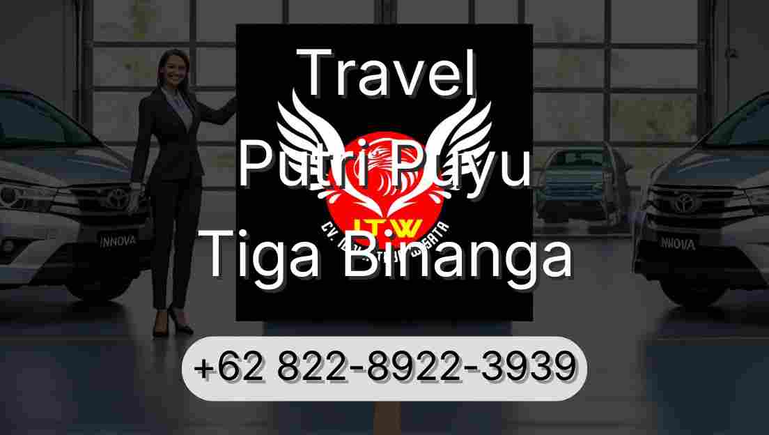 Travel Putri Puyu Tiga Binanga