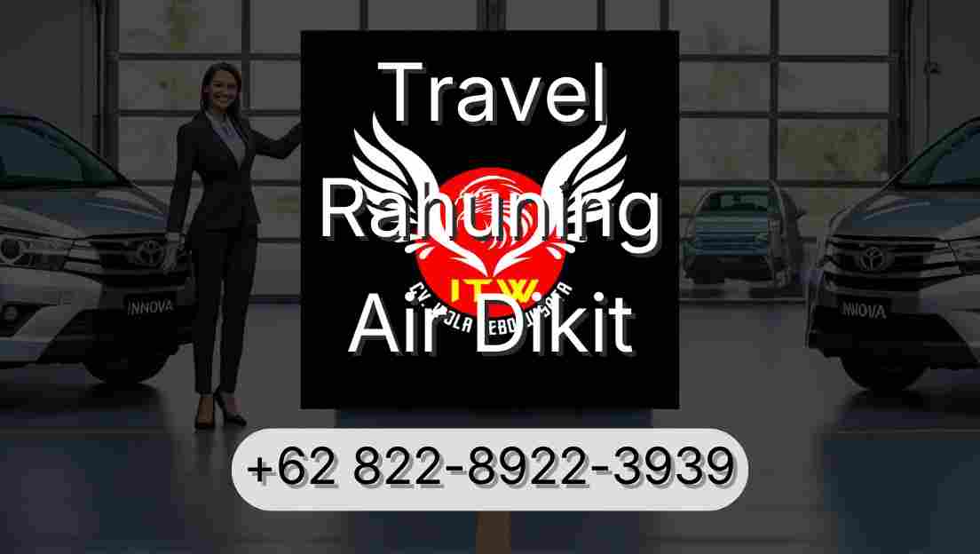 Travel Rahuning Air Dikit