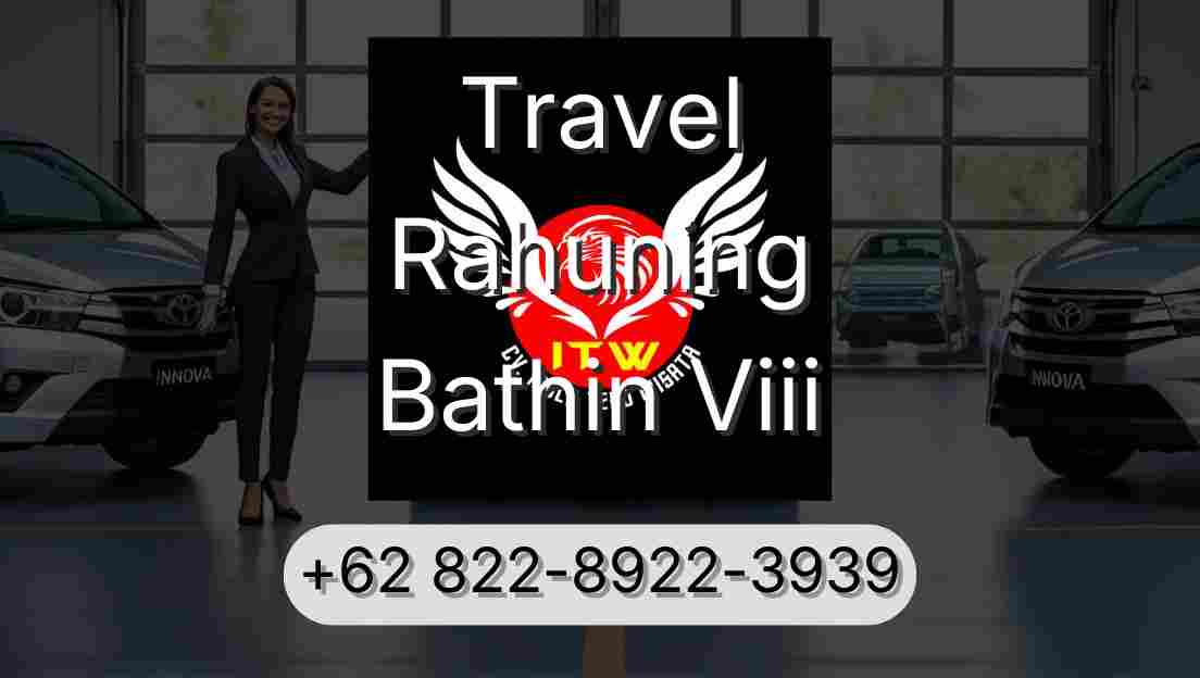 Travel Rahuning Bathin Viii