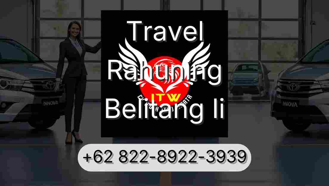 Travel Rahuning Belitang Ii