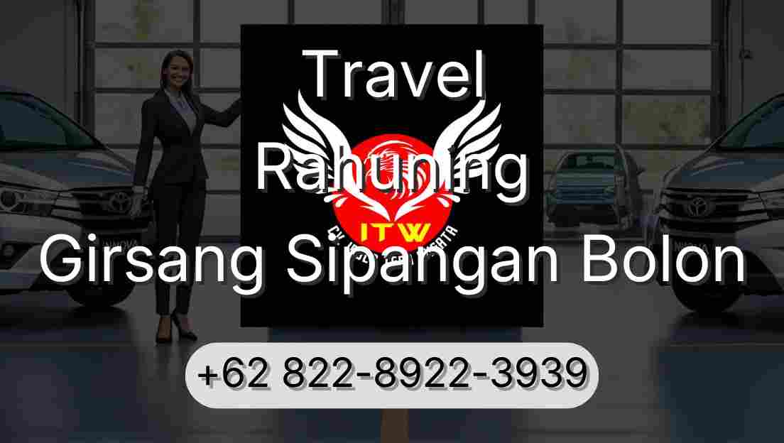Travel Rahuning Girsang Sipangan Bolon