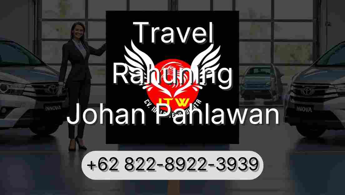 Travel Rahuning Johan Pahlawan