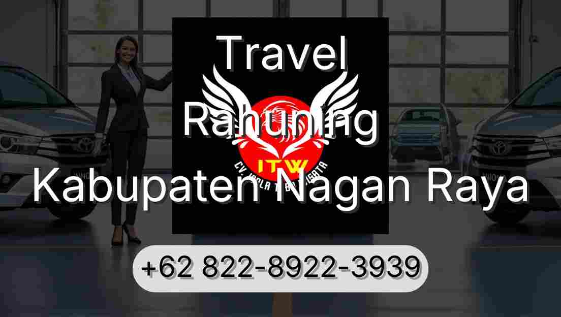 Travel Rahuning Kabupaten Nagan Raya