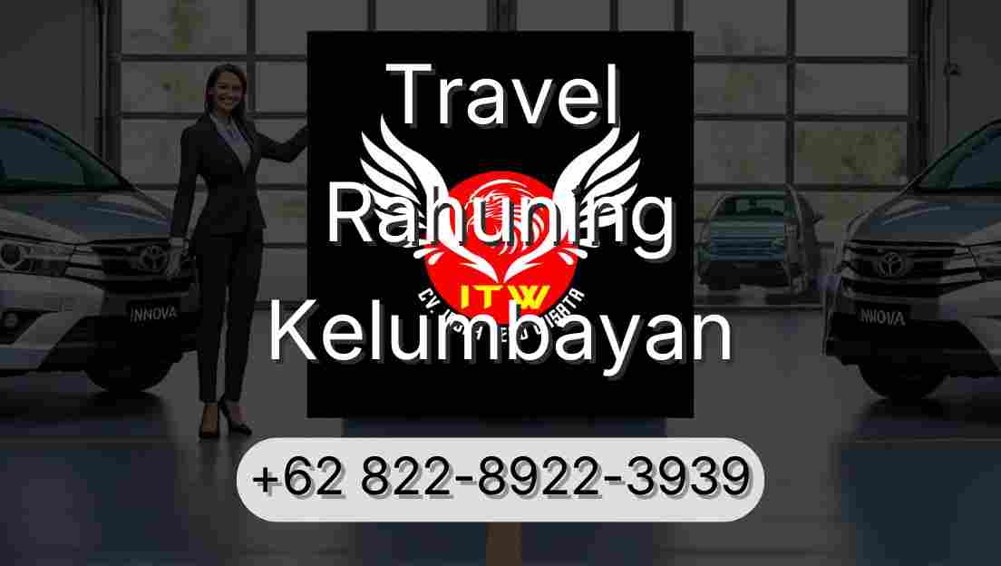 Travel Rahuning Kelumbayan