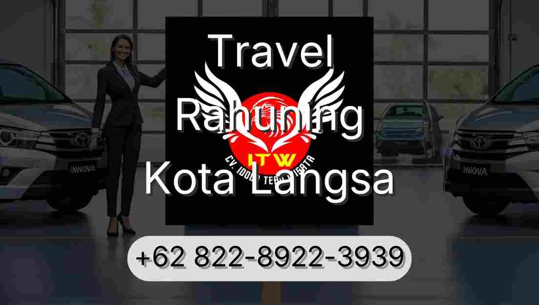 Travel Rahuning Kota Langsa
