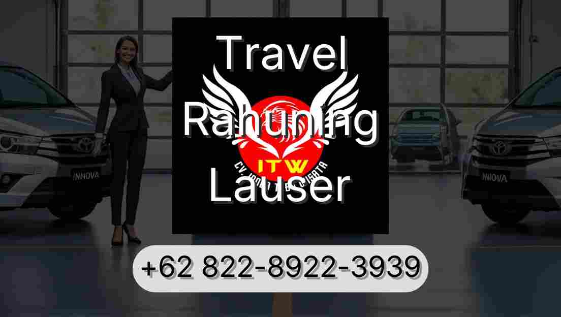 Travel Rahuning Lauser