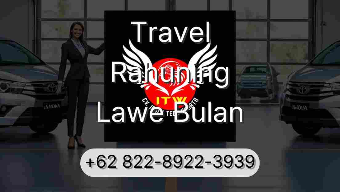 Travel Rahuning Lawe Bulan