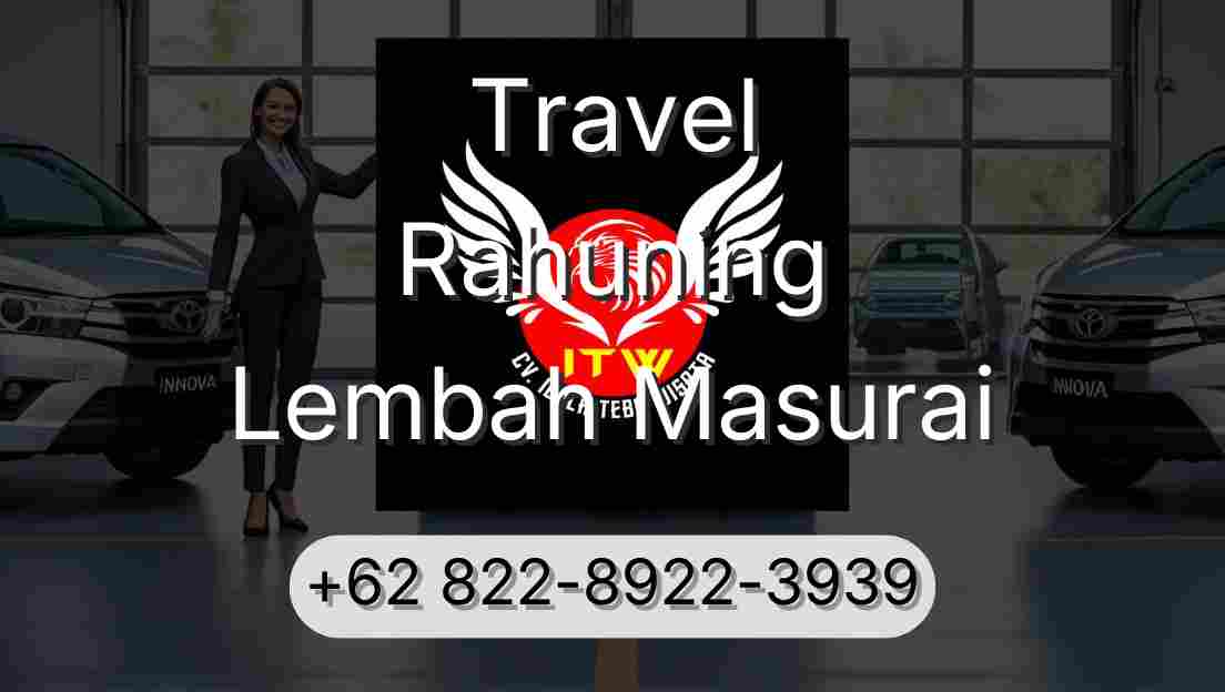Travel Rahuning Lembah Masurai