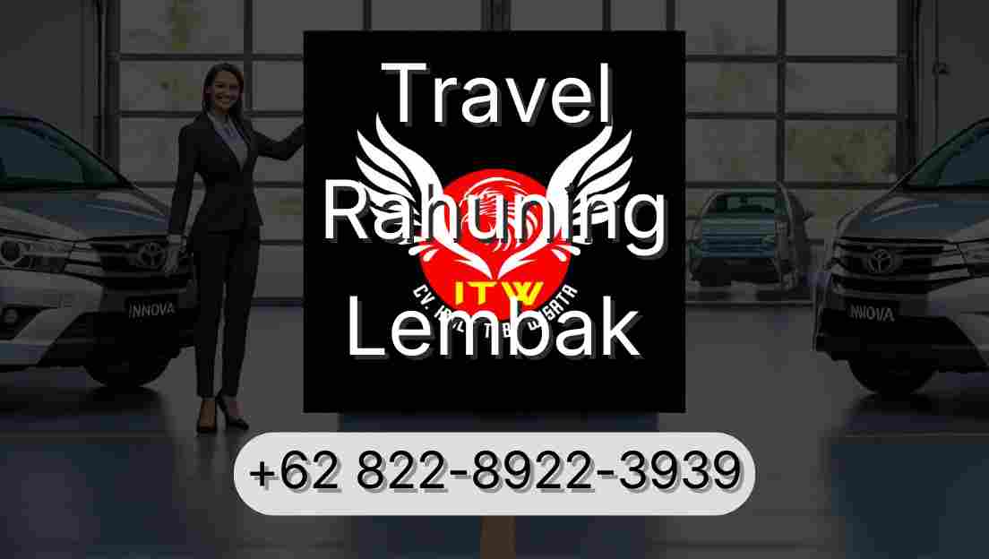 Travel Rahuning Lembak