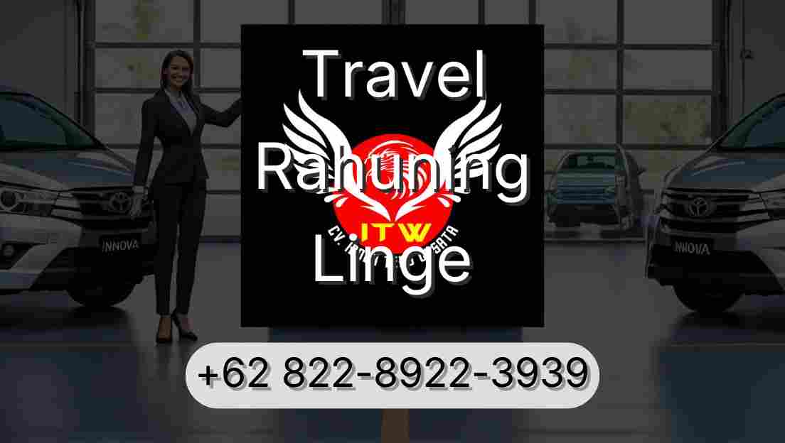 Travel Rahuning Linge