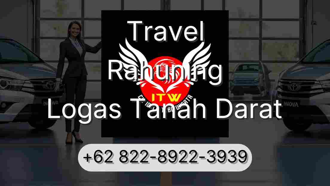 Travel Rahuning Logas Tanah Darat