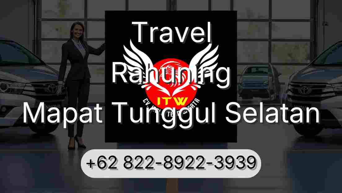 Travel Rahuning Mapat Tunggul Selatan
