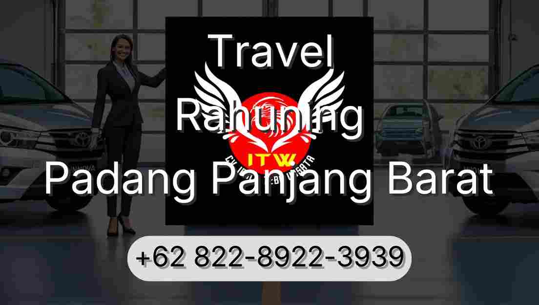 Travel Rahuning Padang Panjang Barat