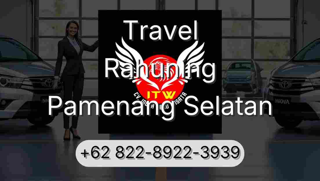 Travel Rahuning Pamenang Selatan