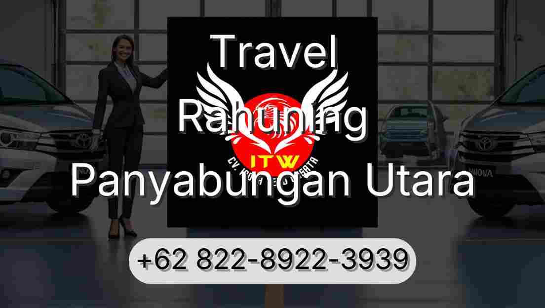 Travel Rahuning Panyabungan Utara
