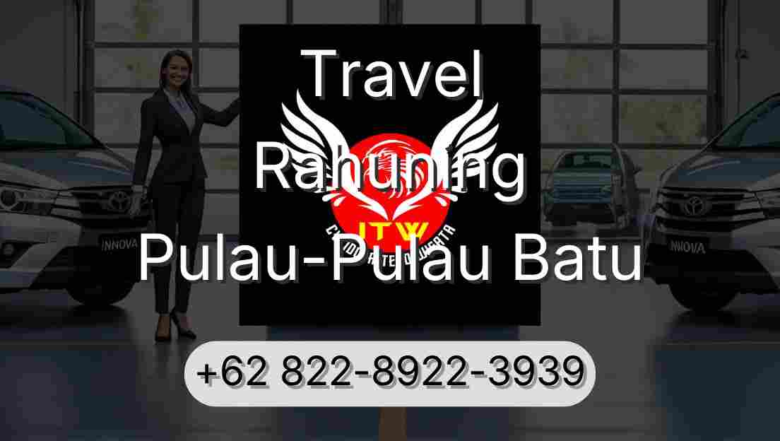 Travel Rahuning Pulau-Pulau Batu