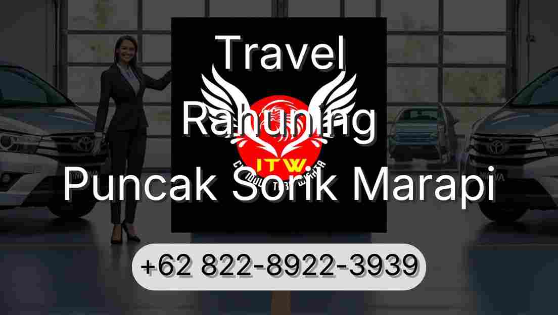 Travel Rahuning Puncak Sorik Marapi