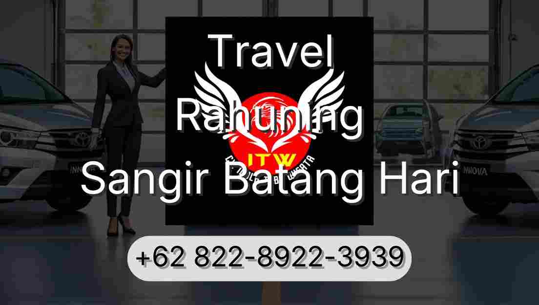 Travel Rahuning Sangir Batang Hari