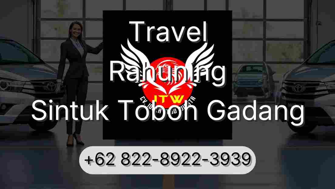 Travel Rahuning Sintuk Toboh Gadang