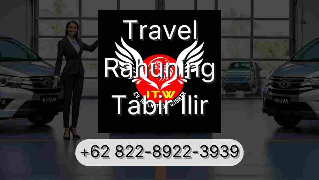 Travel Rahuning Tabir Ilir