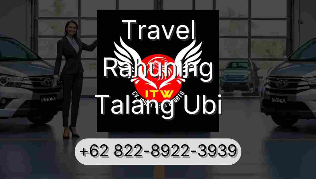 Travel Rahuning Talang Ubi