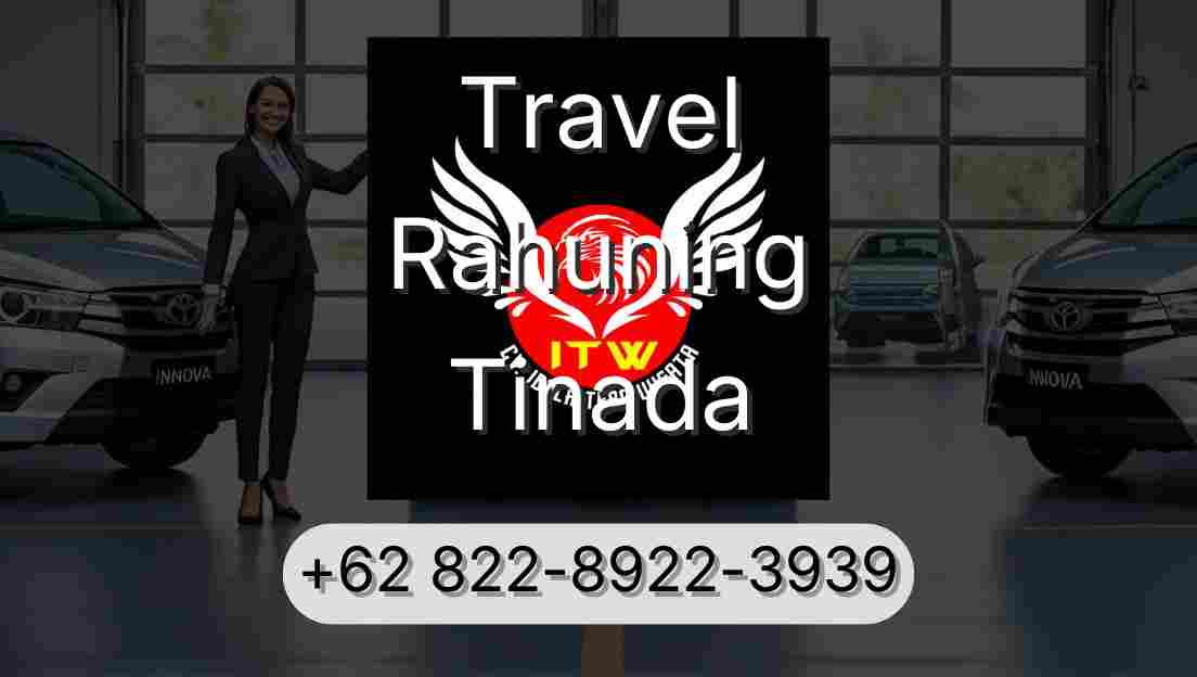 Travel Rahuning Tinada