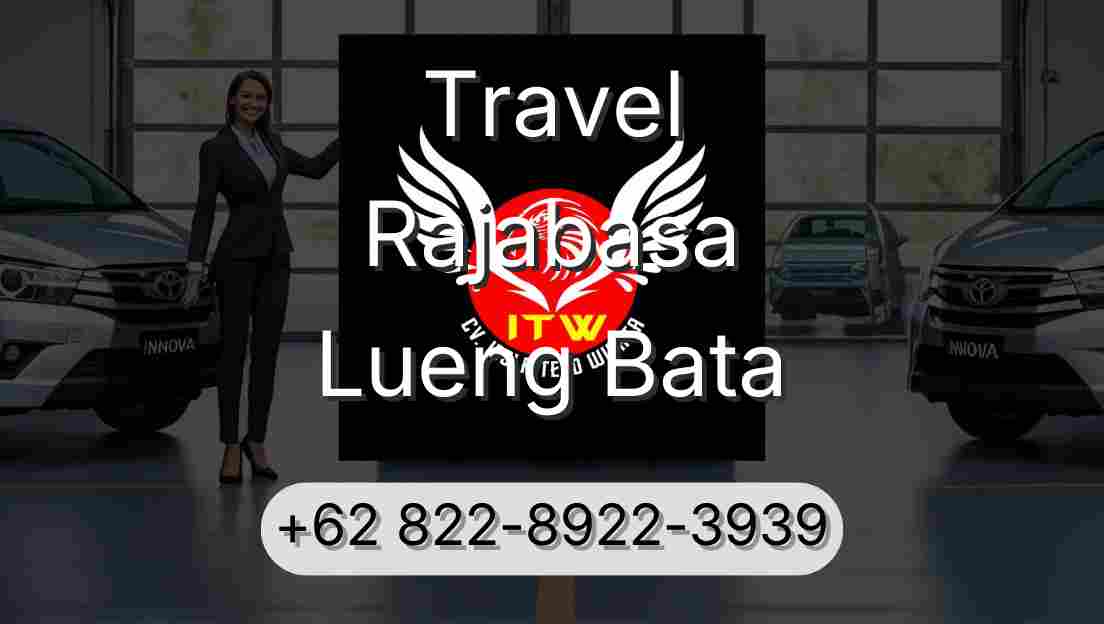 Travel Rajabasa Lueng Bata