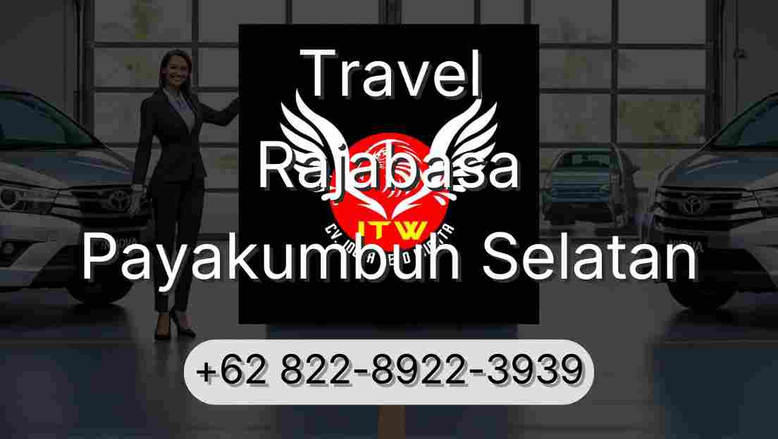 Travel Rajabasa Payakumbuh Selatan
