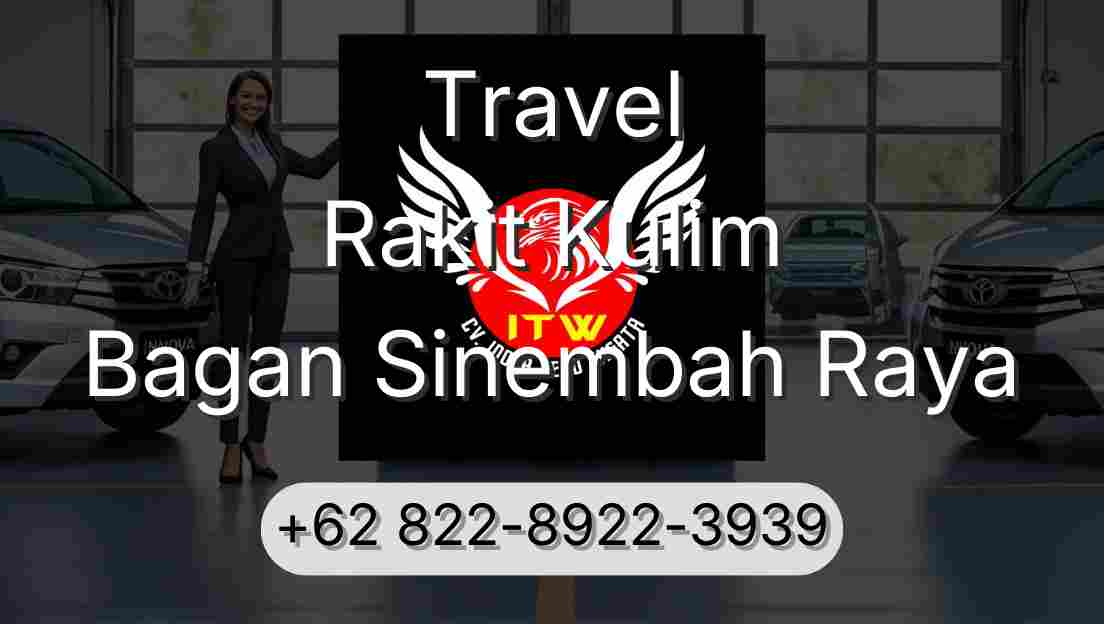 Travel Rakit Kulim Bagan Sinembah Raya