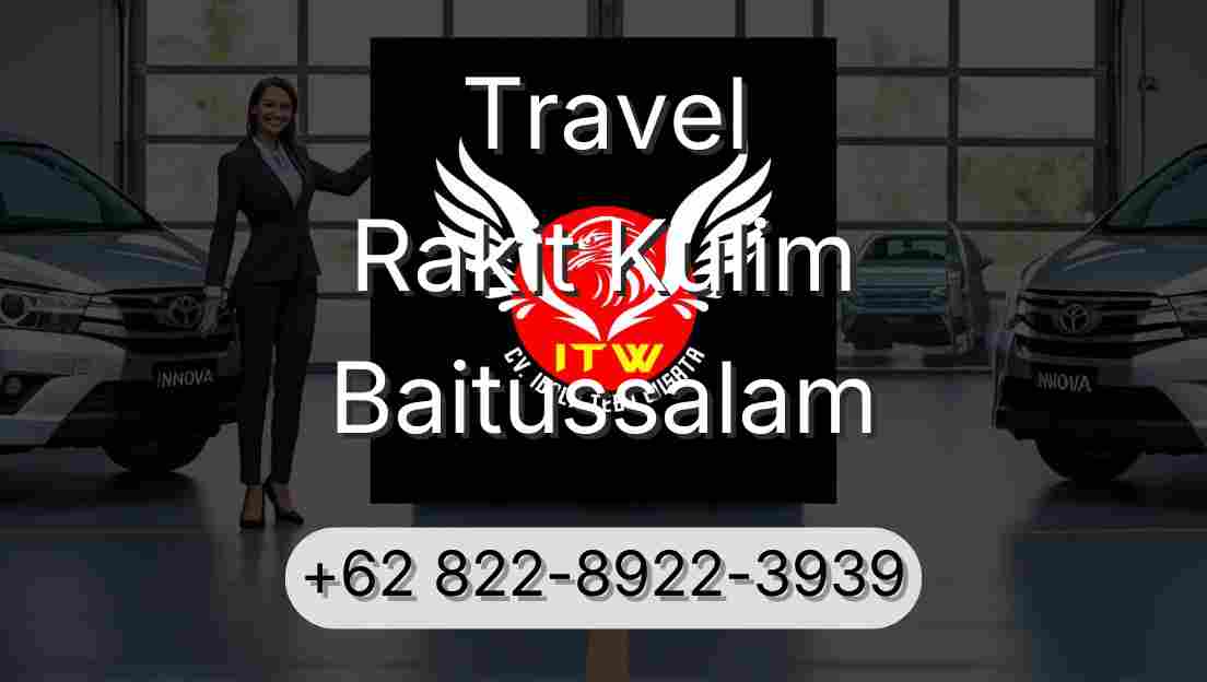 Travel Rakit Kulim Baitussalam