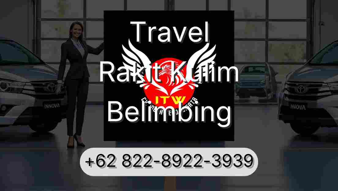 Travel Rakit Kulim Belimbing