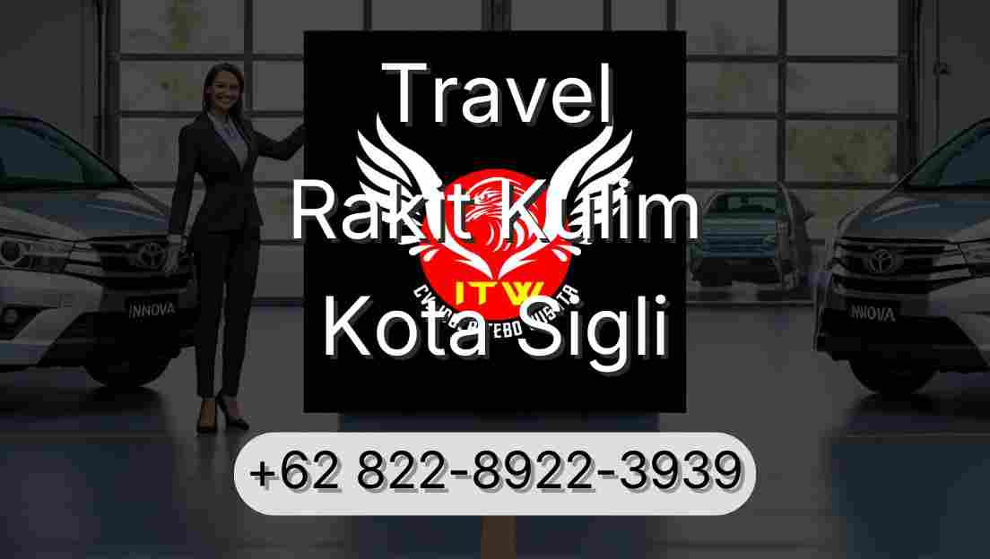 Travel Rakit Kulim Kota Sigli