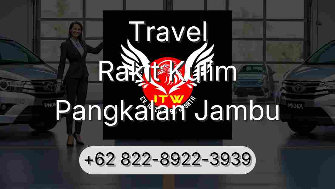 Travel Rakit Kulim Pangkalan Jambu
