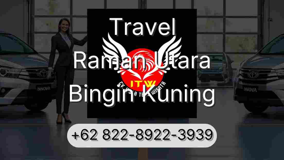 Travel Raman Utara Bingin Kuning