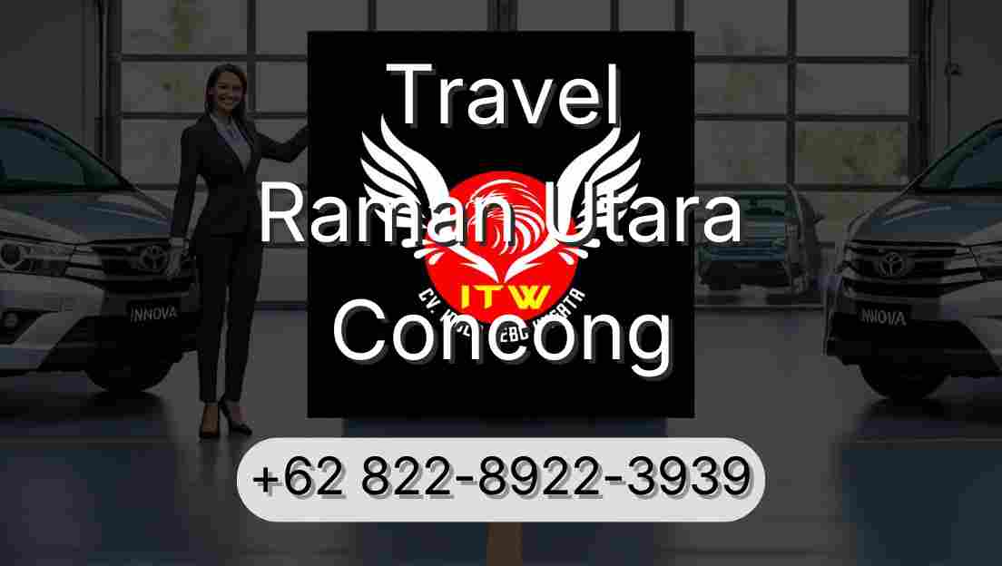Travel Raman Utara Concong