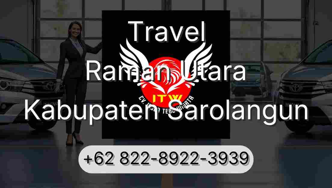 Travel Raman Utara Kabupaten Sarolangun