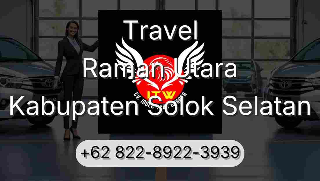 Travel Raman Utara Kabupaten Solok Selatan