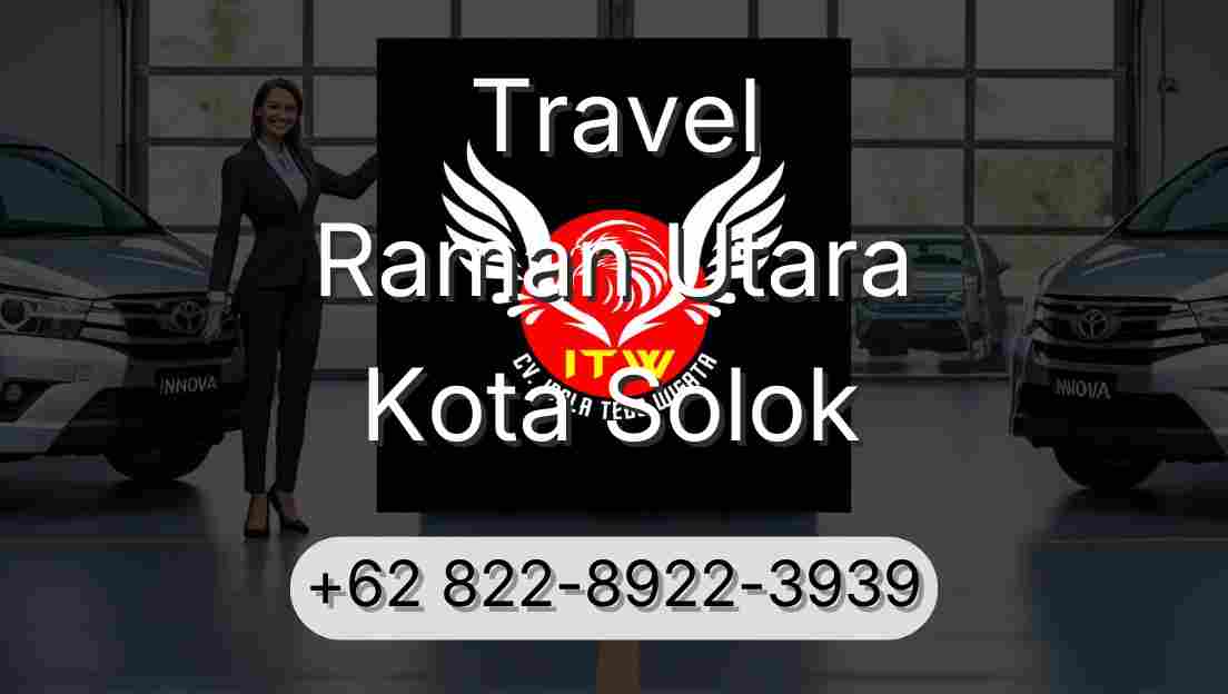 Travel Raman Utara Kota Solok